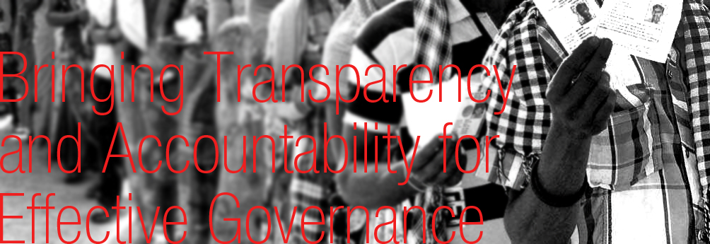 Bringing Transparency and Accountability for Effective Governance