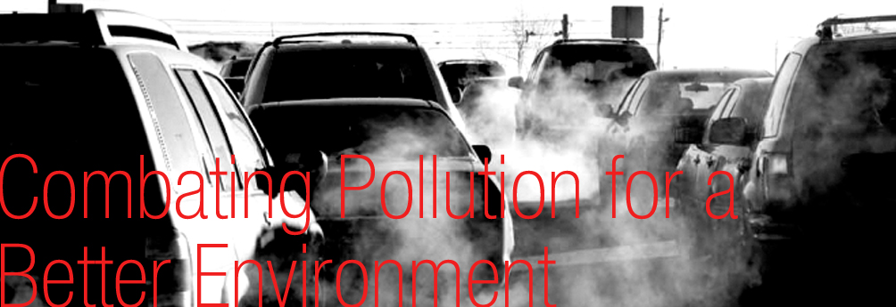 Combating Pollution for a  Better Environment